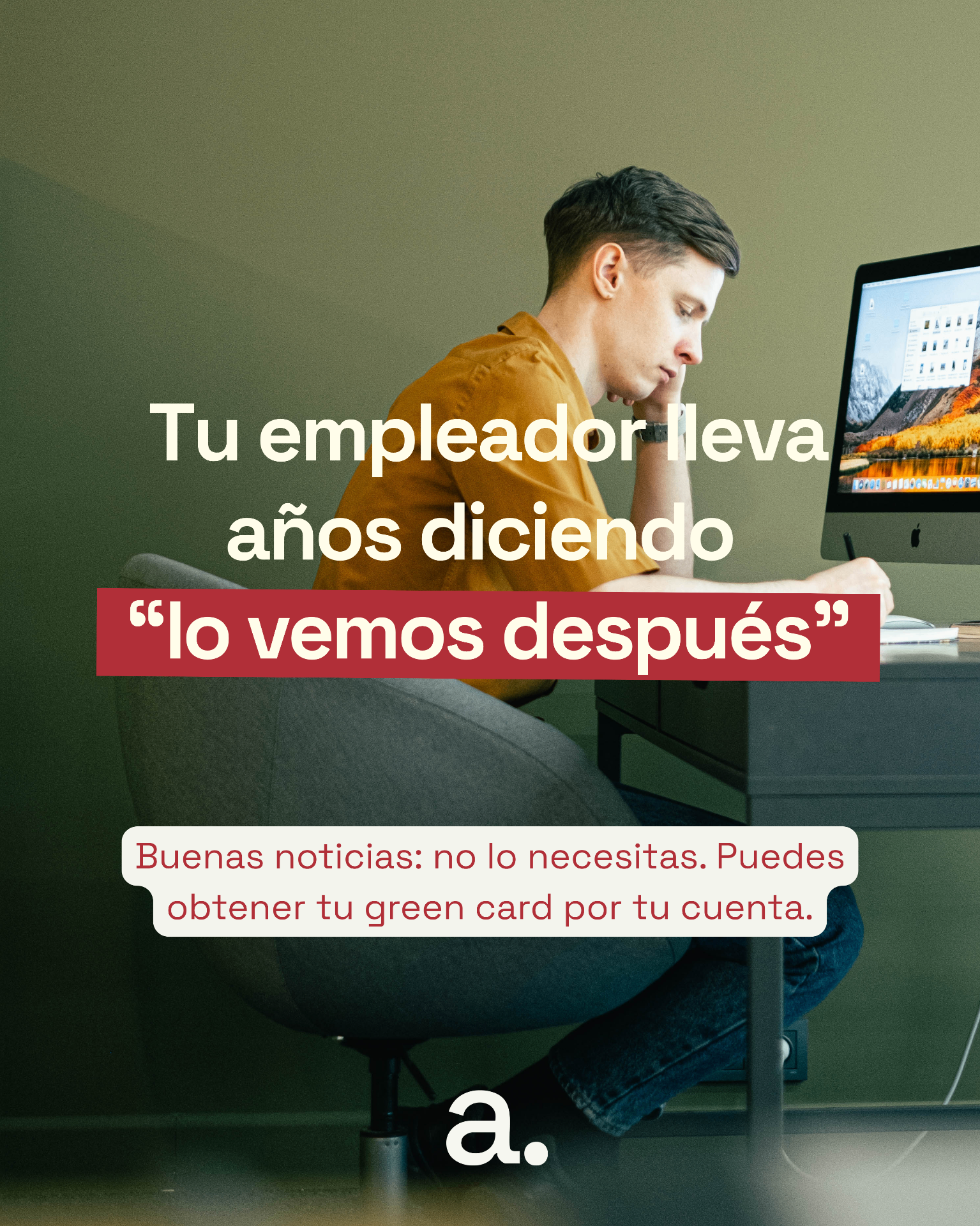 Tu empleador no quiere patrocinarte la green card